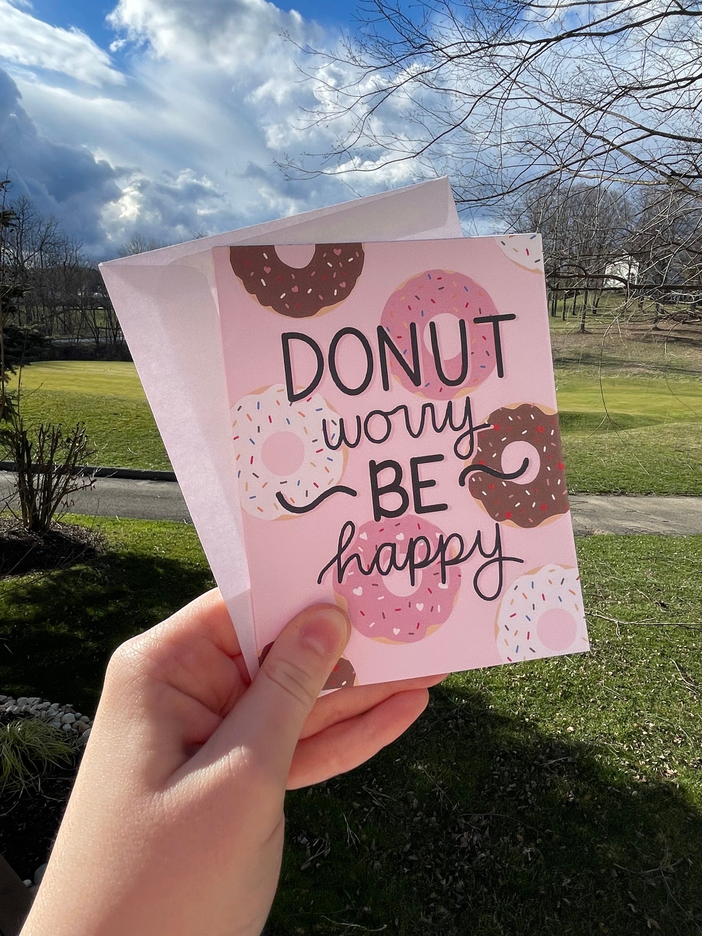 Donut Worry Be Happy Blank Greeting Card with White Envelope