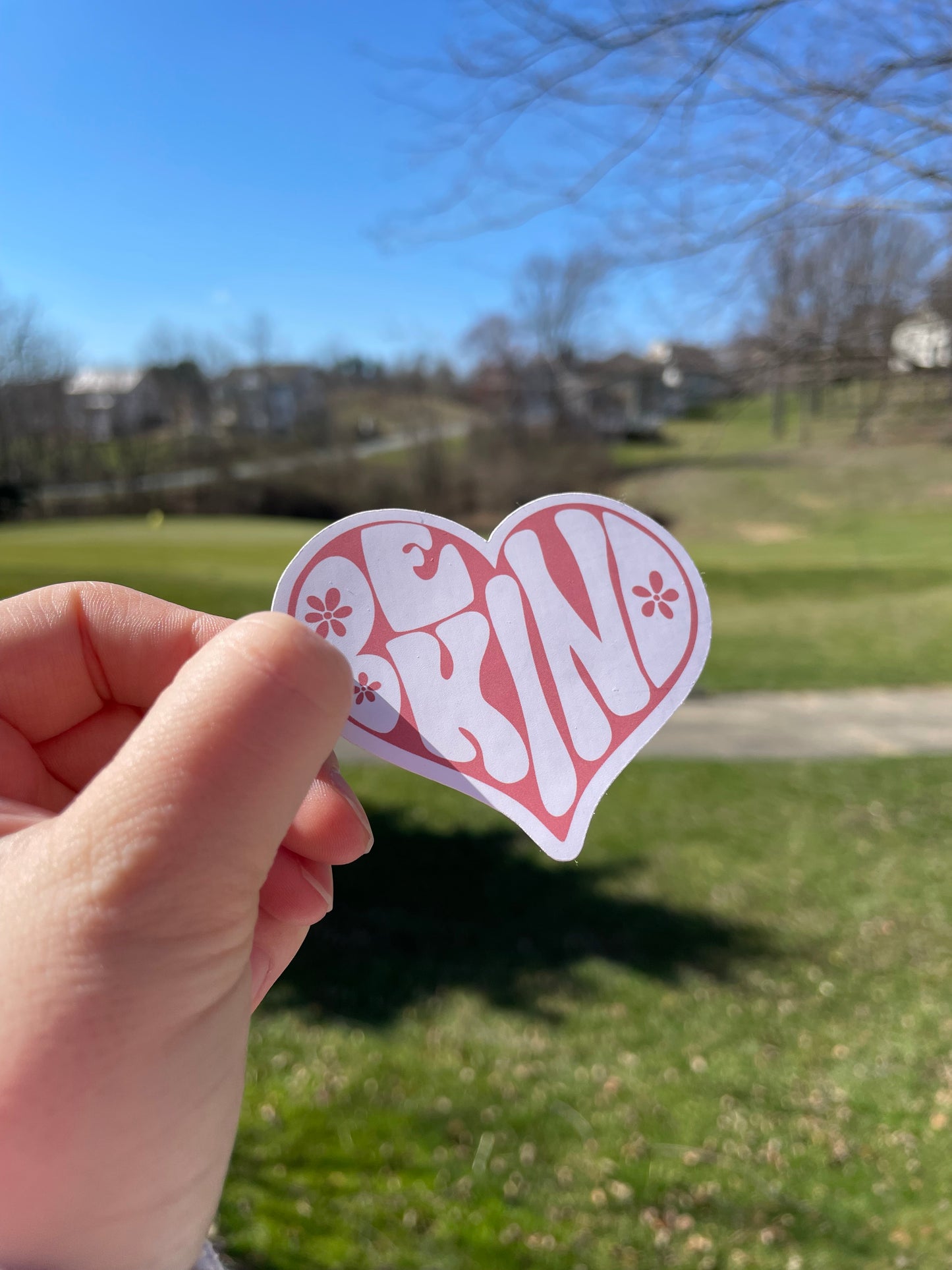 Be Kind Positive Matte Die Cut Sticker