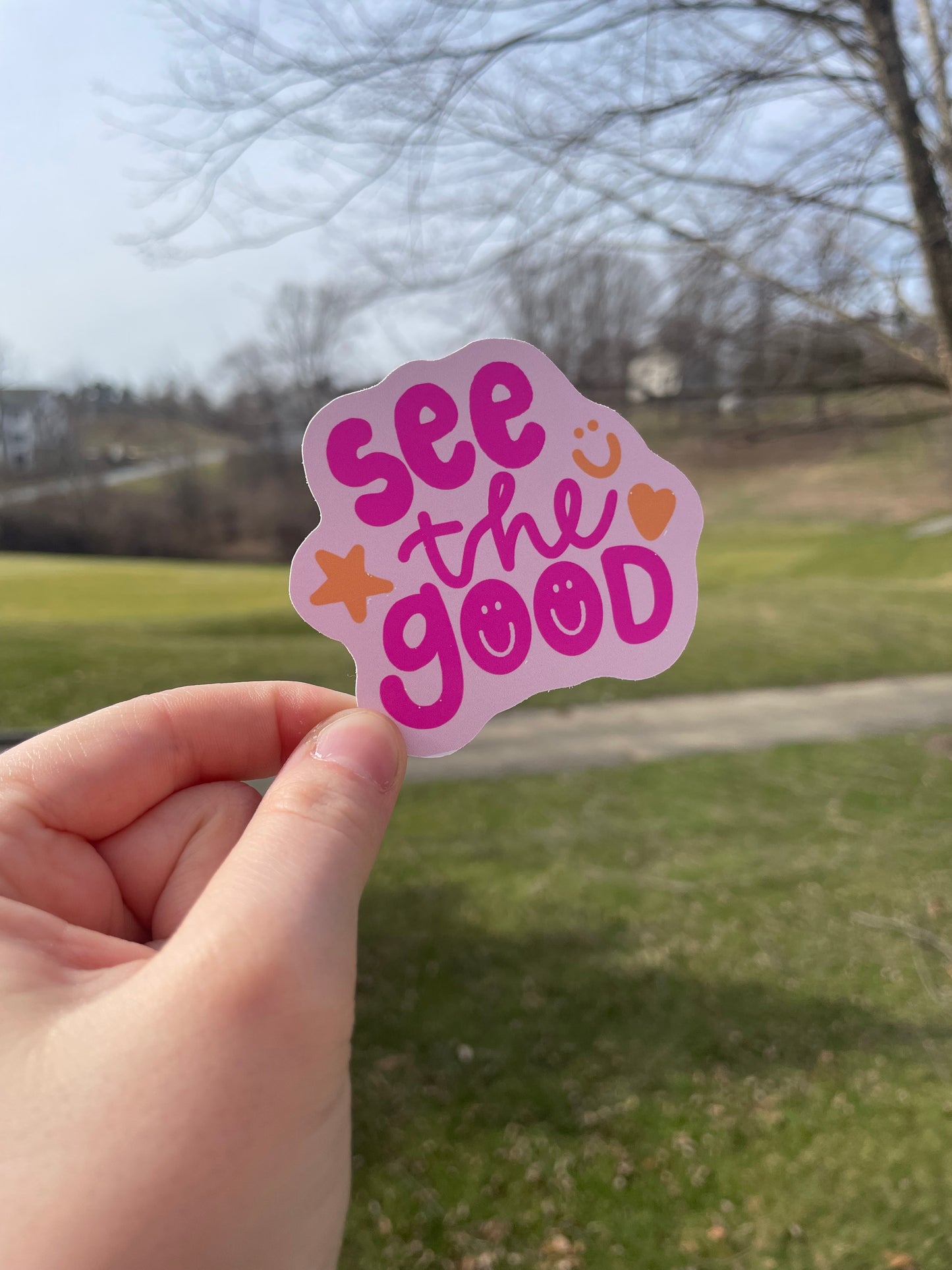 See the Good Matte Die Cut Sticker