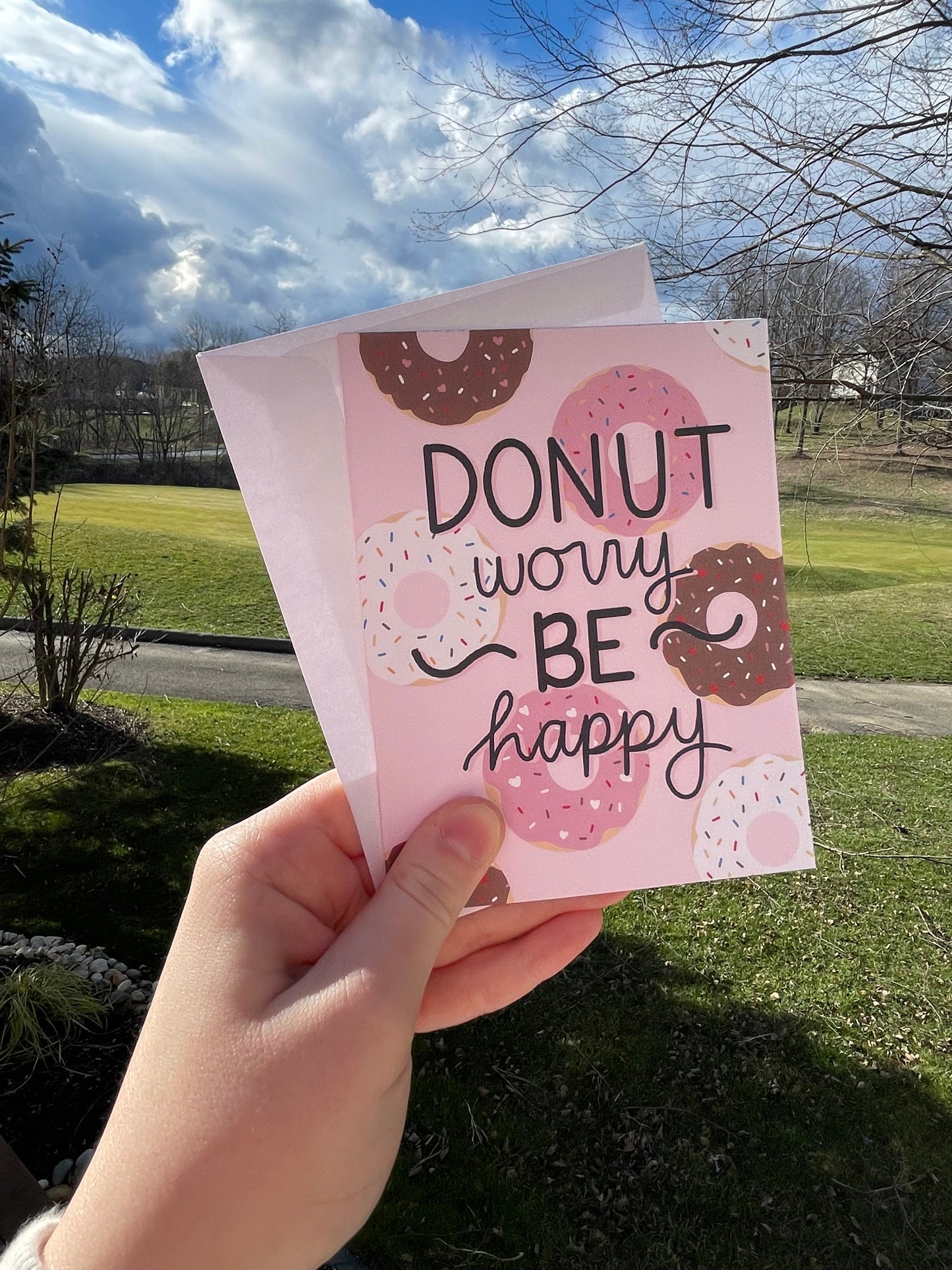 Donut Worry Be Happy Blank Greeting Card with White Envelope