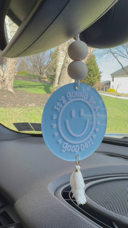 It’s A Good Day Acrylic Rear View Mirror Car Charm